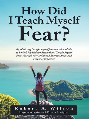 cover image of How Did I Teach Myself Fear?